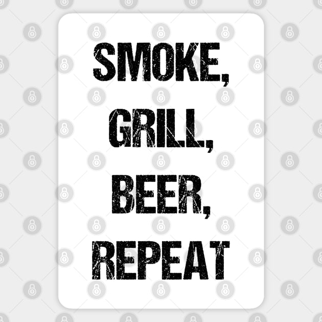 Smoke, Grill, Beer, Repeat BBQ Magnet by nickmelia18